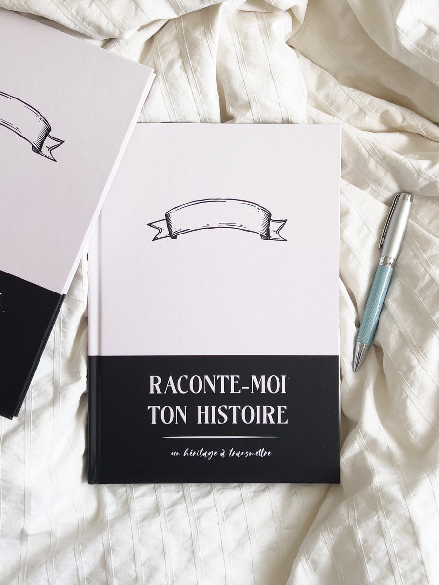 Le livre à compléter RACONTE-MOI TON HISTOIRE